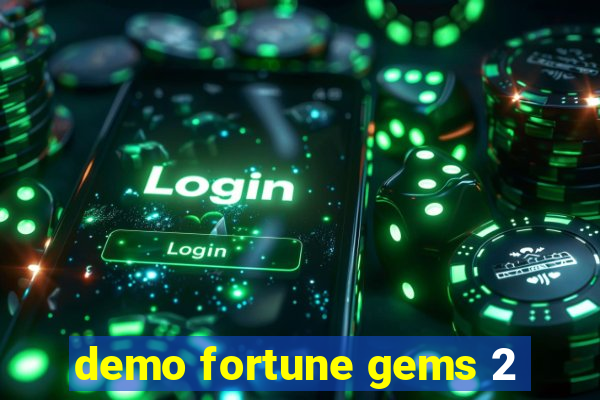 demo fortune gems 2